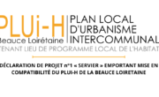 DÉCLARATION DE PROJET  EMPORTANT MISE EN COMPATIBILITÉ DU PLUI-H DE LA BEAUCE LOIRETAINE n°1 « SUR LE SITE DU GROUPE SERVIER (GIDY) »