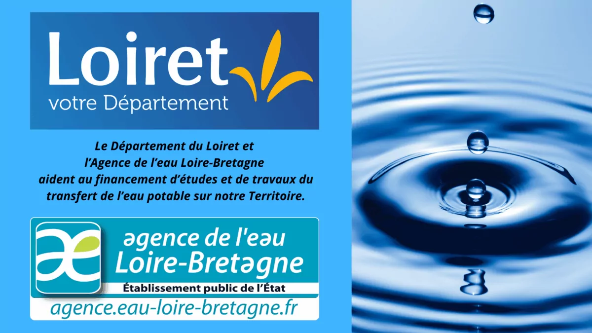 Le-Departement-du-Loiret-et-lAgence-de-leau-Loire-Bretagne-aident-au-financement-detudes-et-de-travaux-du-transfert-de-leau-potable-sur-notre-Territoire.